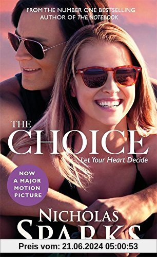 The Choice. Movie Tie-In